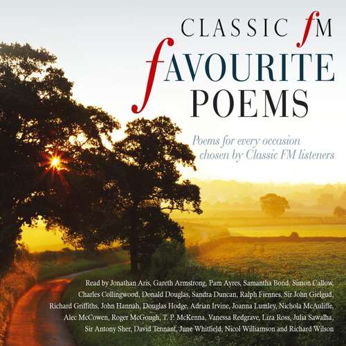 Book cover of One Hundred Favourite Poems: Poems for all occasions, chosen by Classic FM listeners