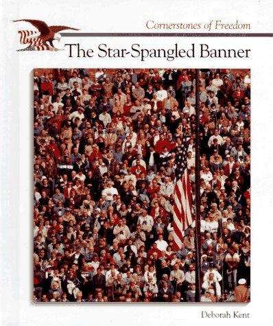 Book cover of The Star-Spangled Banner  (Cornerstones of Freedom)
