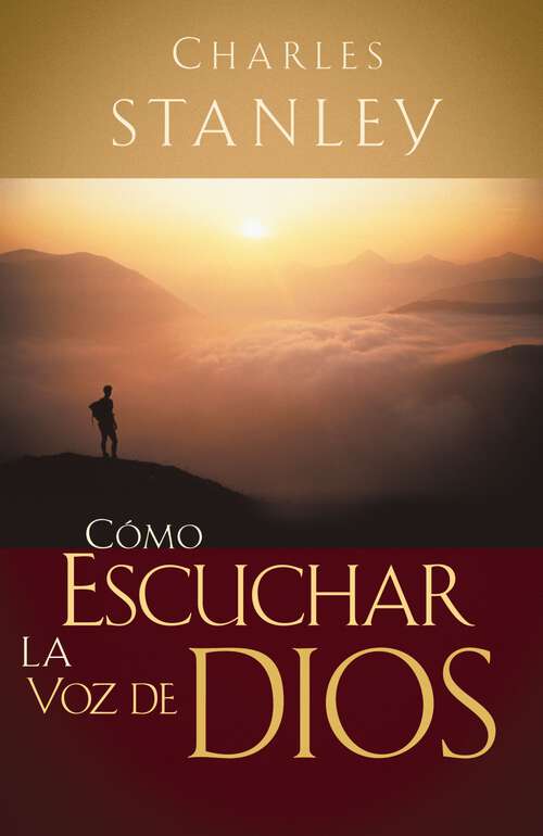 Book cover of Cómo escuchar la voz de Dios