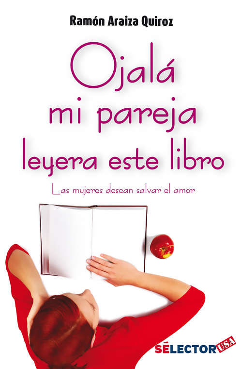 Book cover of Ojalá mi pareja leyera este libro