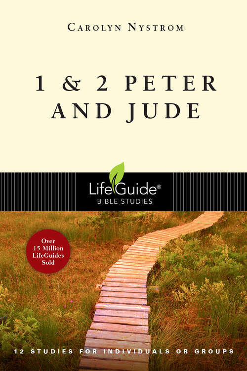 1 and 2 Peter and Jude: Compass For A Dark Road (LifeGuide Bible Studies)