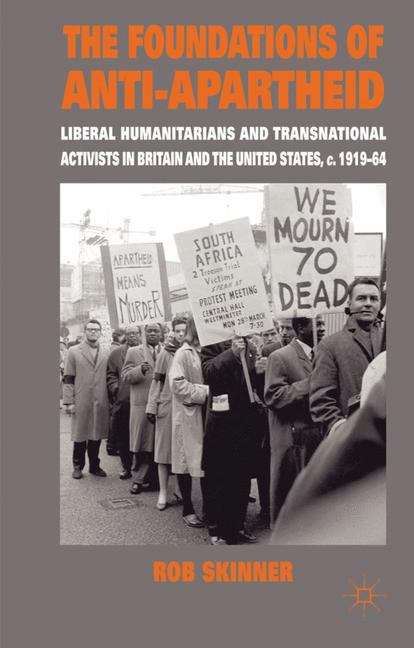 Book cover of The Foundations of Anti-Apartheid