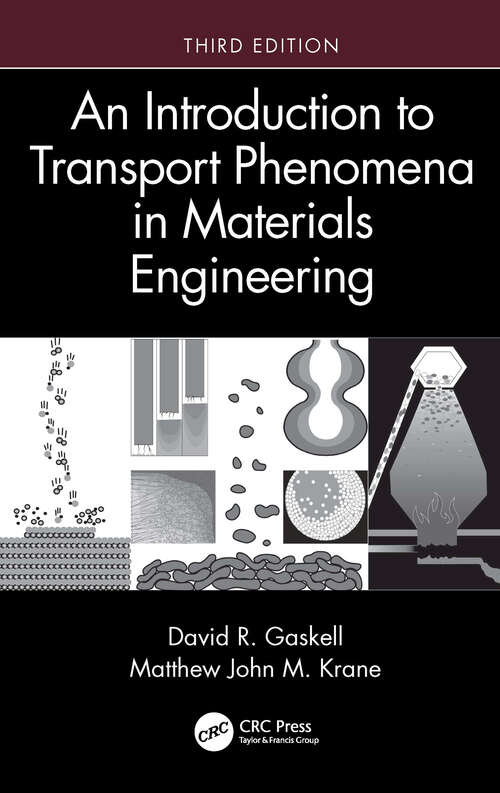 Book cover of An Introduction to Transport Phenomena in Materials Engineering