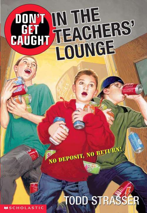Book cover of Don't Get Caught in the Teachers' Lounge