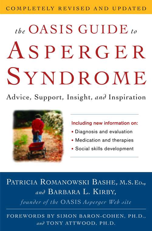 Book cover of The OASIS Guide to Asperger Syndrome: Completely Revised and Updated