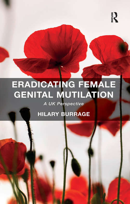 Book cover of Eradicating Female Genital Mutilation: A UK Perspective