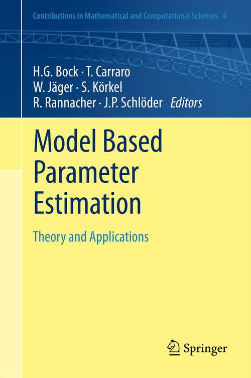 Book cover of Model Based Parameter Estimation: Theory and Applications