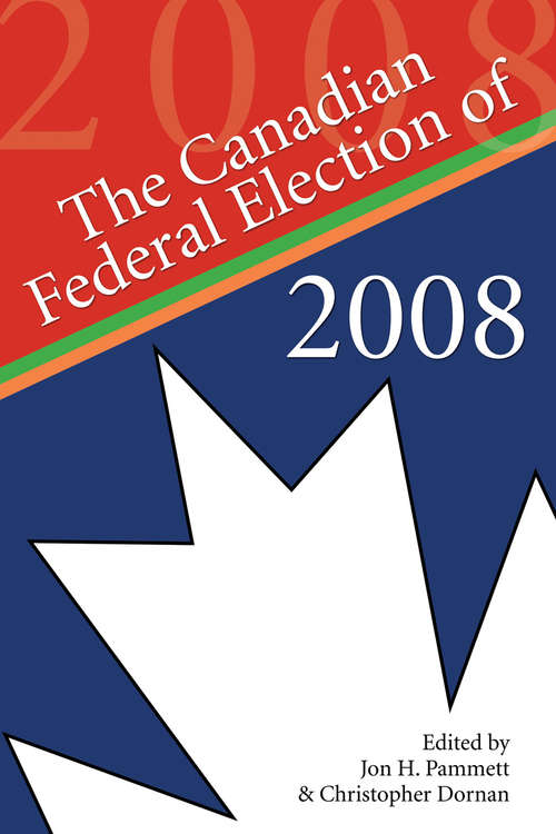 Book cover of The Canadian Federal Election of 2008