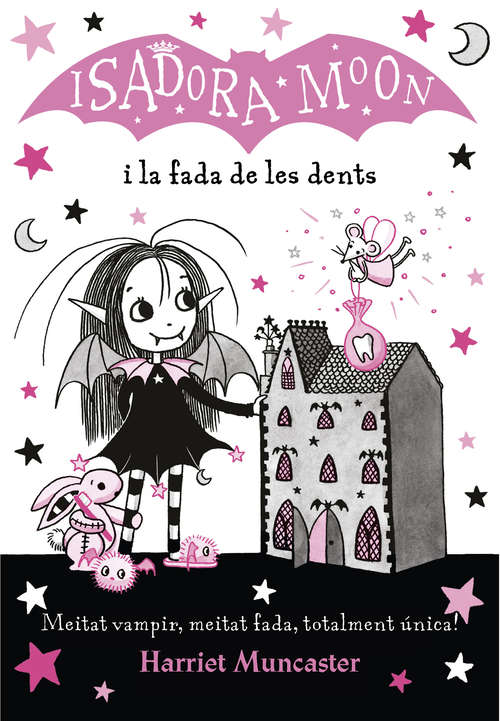 Book cover of La Isadora Moon i la fada de les dents (La Isadora Moon: Volumen 10)