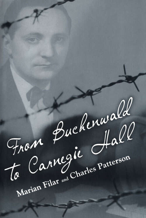 Book cover of From Buchenwald to Carnegie Hall (EPUB Single) (Willie Morris Books in Memoir and Biography)