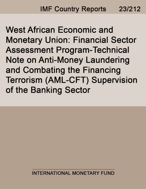Book cover of West African Economic and Monetary Union: Financial Sector Assessment Program-Technical Note on Anti-Money Laundering and Combating the Financing Terrorism (AML-CFT) Supervision of the Banking Sector
