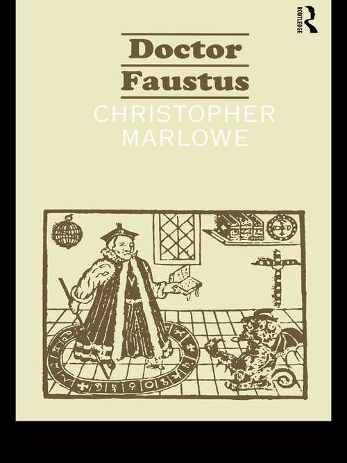 Doctor Faustus: Playscript (More For Teens Ser.)