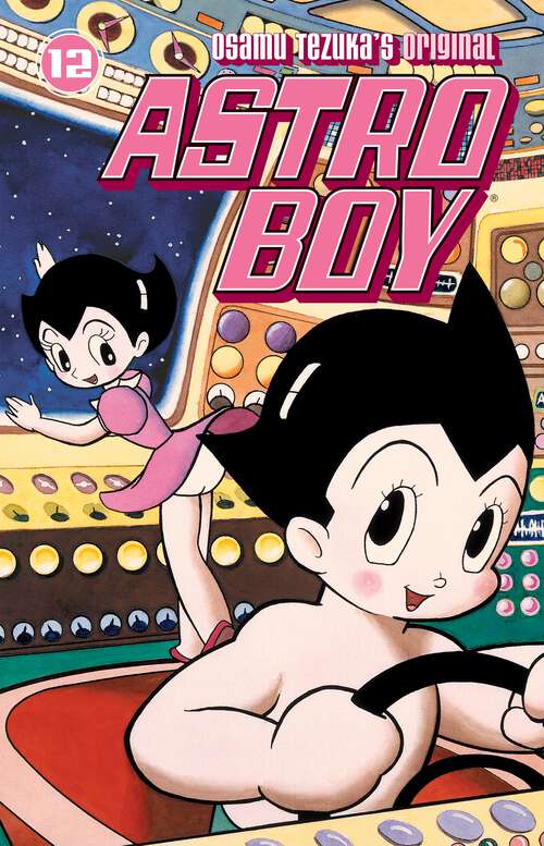 Book cover of Astro Boy Volume 12