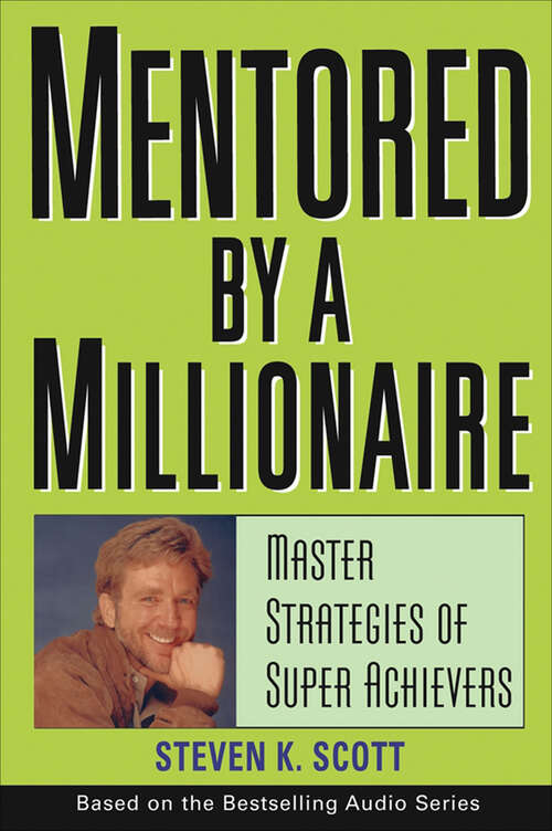 Book cover of Mentored by a Millionaire