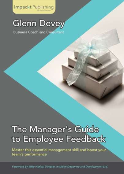 Book cover of The Manager's Guide to Employee Feedback