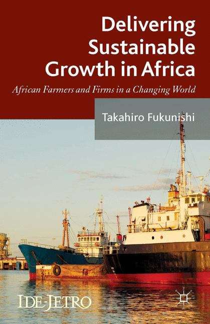 Book cover of Delivering Sustainable Growth in Africa