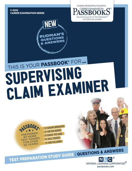 Book cover of Supervising Claim Examiner: Passbooks Study Guide (Career Examination Series)