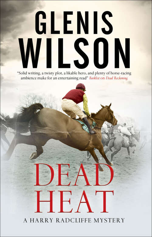 Book cover of Dead Heat: A Harry Radcliffe Mystery (The Harry Radcliffe Mysteries #4)
