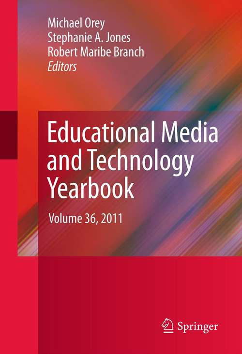 Educational Media and Technology Yearbook, Volume 36