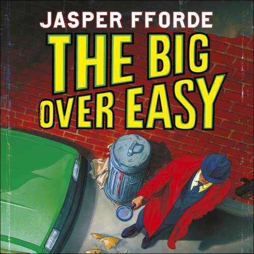 Book cover of The Big Over Easy: Nursery Crime Adventures 1 (Nursery Crime)