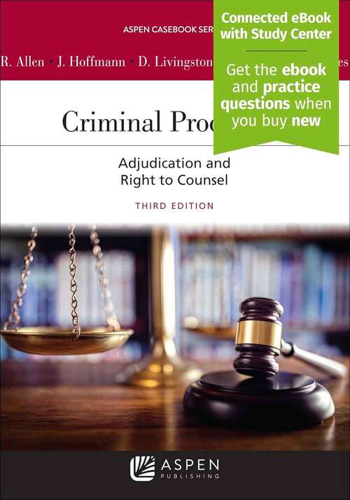 Book cover of Criminal Procedure: Adjudication And The Right To Counsel (3) (Aspen Casebook Ser.)