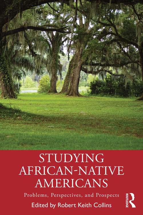 Book cover of Studying African-Native Americans: Problems, Perspectives, and Prospects