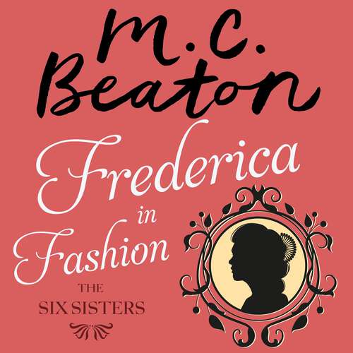 Book cover of Frederica in Fashion (The Six Sisters Series #22)