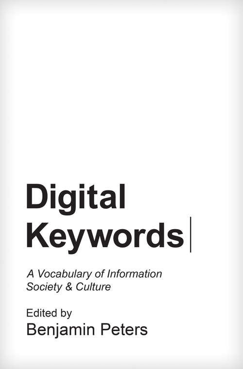 Book cover of Digital Keywords: A Vocabulary of Information Society and Culture