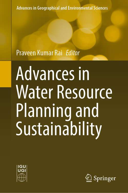 Book cover of Advances in Water Resource Planning and Sustainability (1st ed. 2023) (Advances in Geographical and Environmental Sciences)