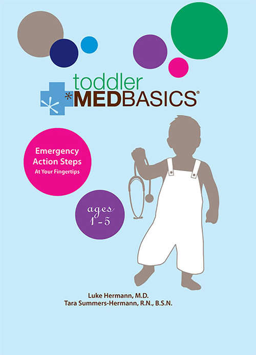 Toddler Medbasics: Ages 1-5