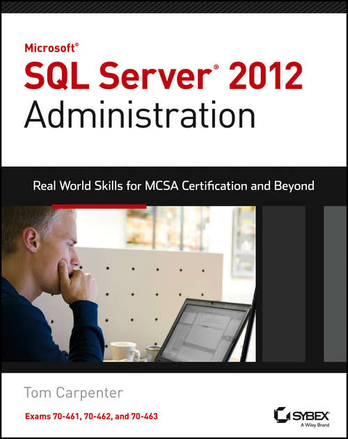 Book cover of Microsoft SQL Server 2012 Administration