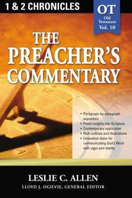 1, 2 Chronicles (Preacher's Commentary, Volume #10)