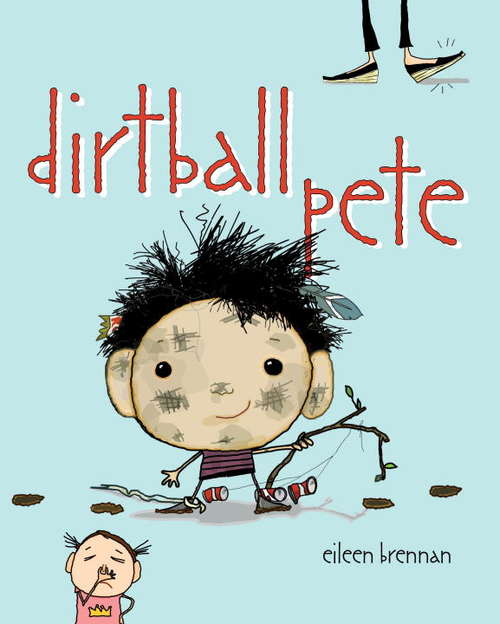 Book cover of Dirtball Pete