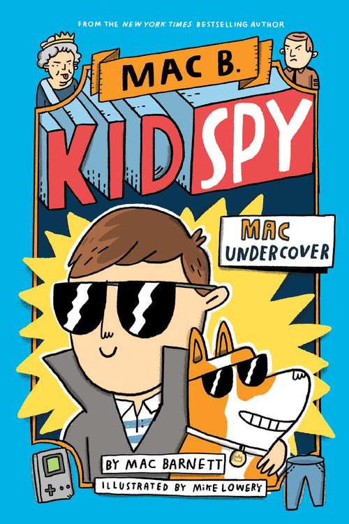 Mac Undercover (Mac B. , Kid Spy Ser. #1)