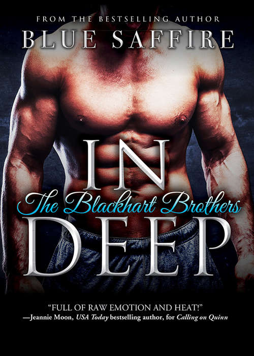 Book cover of In Deep (The Blackhart Brothers #2)