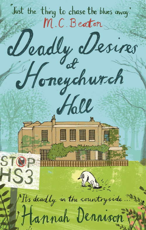 Deadly Desires at Honeychurch Hall: A Mystery (Honeychurch Hall #2)