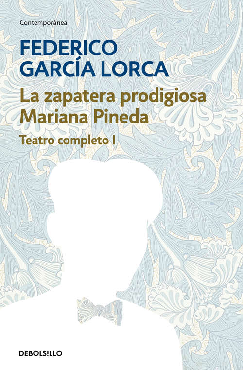 Book cover of La zapatera prodigiosa | Mariana Pineda (Teatro completo #1)