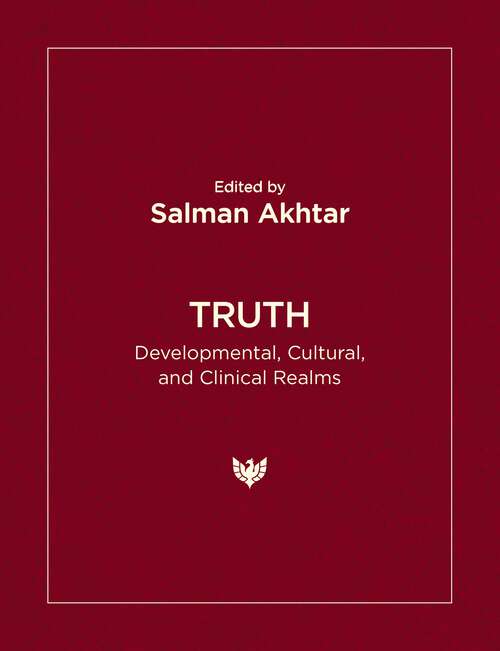 Book cover of Truth: Developmental, Cultural, and Clinical Realms