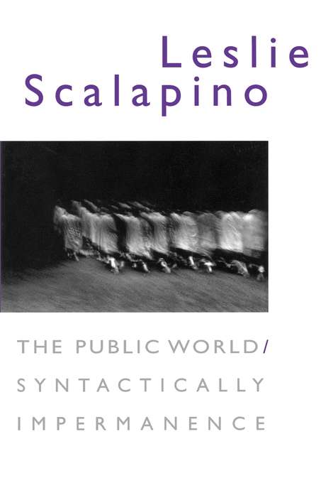 Book cover of The Public World/Syntactically Impermanence: Syntactically Impermanence