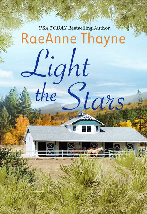 Book cover of Light the Stars (The Cowboys of Cold Creek)