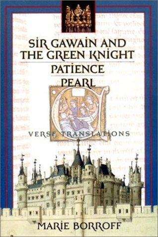 Book cover of Sir Gawain and the Green Knight, Patience, and Pearl: Verse Translations
