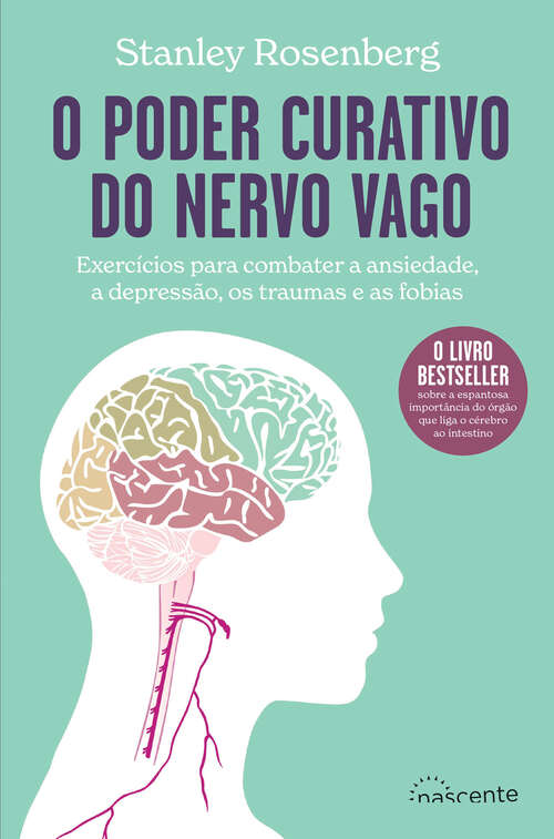 Book cover of O Poder Curativo do Nervo Vago