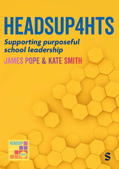 Book cover of HeadsUp4HTs: Supporting purposeful school leadership (1)