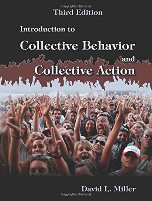 Book cover of Introduction To Collective Behavior And Collective Action (3)