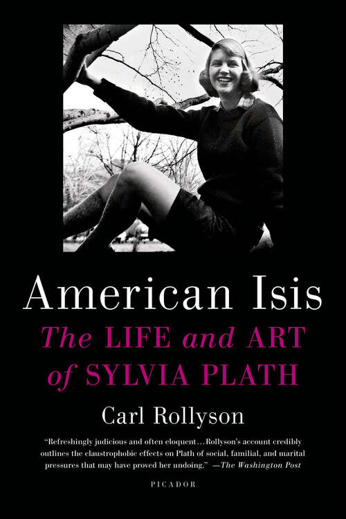 Book cover of American Isis: The Life and Art of Sylvia Plath