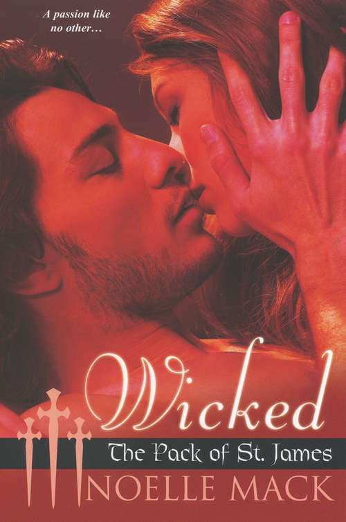 Book cover of Wicked: The Pack of St. James