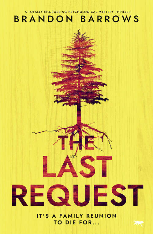 Book cover of The Last Request: A totally engrossing psychological mystery thriller