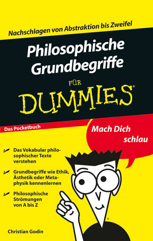 Book cover of Philosophische Grundbegriffe für Dummies (Für Dummies)