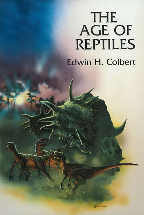 Book cover of The Age of Reptiles