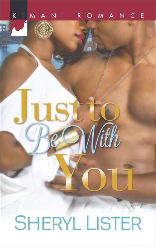 Book cover of Just to Be With You